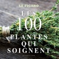 Sokha Keo - Les 100 plantes qui soignent.