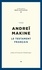 Andreï Makine - Le testament français.