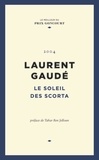 Laurent Gaudé - Le soleil de Scorta.