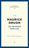 Maurice Druon - Les grandes familles.