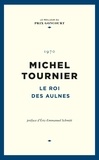 Michel Tournier - Le Roi des Aulnes.