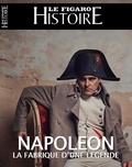 Geoffroy Caillet - Le Figaro Histoire N° 71, décombre 2023-janvier 2024 : Napoléon, l'Histoire et la légende - De la campagne d'Italie au film de Ridley Scott.