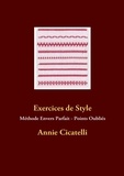 Annie Cicatelli - Exercices de style - Méthode envers parfait-points oubliés.