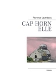 Florence Lautrédou - Cap Horn, Elle.