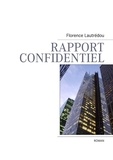 Florence Lautrédou - Rapport confidentiel.