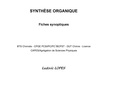 Ludovic Lopes - Synthèse organique : fiches synoptiques - BTS Chimiste-CPGE PCSI/PC/PC*/BCPST-DUT Chimie-Licence-CAPES/Agrégation de Sciences Physiques.