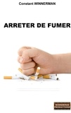 Constant Winnerman - Arrêter de fumer.