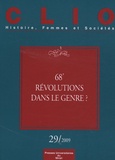 Vincent Porhel et Michelle Zancarini-Fournel - Clio N° 29/2009 : 68', révolutions dans le genre ?.
