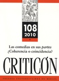 Florence d' Artois et Santiago Fernandez Mosquera - Criticon N° 108/2010 : Las comedias en sus partes - Coherencia o coincidencia ?.