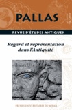  RICO CHRISTIAN - Pallas N° 92/2013 : Regard et représentation dans l'Antiquité.