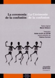 Maria Velasco - La ceremonia de la confusion - La Cérémonie de la confusion.