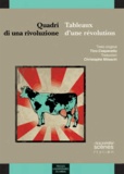 Tino Caspanello - Tableaux d'une révolution - Quadri di una rivoluzione.