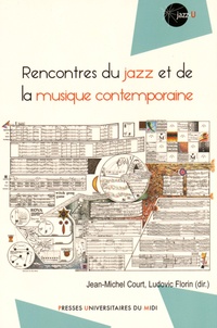 Jean-Michel Court et Ludovic Florin - Rencontres du jazz et de la musique contemporaine.