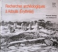 Francis Anfray - Recherches archéologiques à Adoulis (Erythrée).