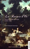 Jean-François Courouau - Le Rococo d'Oc - Une anthologie poétique (1690-1789).