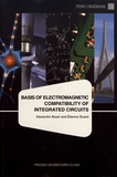 Alexandre Boyer et Etienne Sicard - Basis of electromagnetic compatibility of integrated circuits.