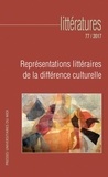 Alessandra Ferraro - Littératures N° 77/2017 : Représentations littéraires de la différence culturelle.