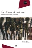 Christian Béthune - L'apothéose des vaincus - Philosophie et champ jazzistique.