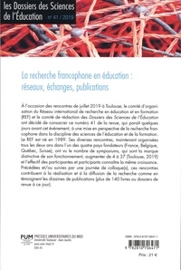 Les dossiers des Sciences de l'Education N° 41/2019 La recherche francophone en éducation : réseaux, échanges, publications