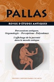 Christian Rico - Pallas N° 115/2021 : Percussions antiques - Organologie , perceptions, polyvalence. L'affichage de la parentalité dans le monde antique.