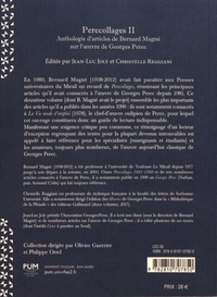 Perecollages II. Anthologie d'articles de Bernard Magné sur l'oeuvre de Georges Perec