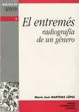  Lopez et  Martinez - El entremés - Radiografia de un género.