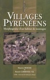 Maurice Berthe - Village pyrénéen : morphogénèse d'un habitat de montagne.