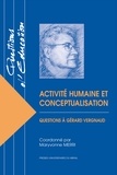 Maryvonne Merri - Activité humaine et conceptualisation - Questions à Gérard Vergnaud.