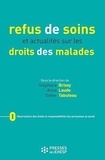 Stéphane Brissy et Anne Laude - Refus de soins et actualités sur les droits des malades.