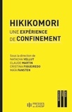 Natacha Vellut et Claude Martin - Hikikomori - Une expérience de confinement.