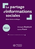 Christophe Daadouche et Laurent Puech - Le partage d'informations sociales - Entre droit et éthique.