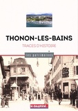 Christian Mégevet - Thonon-les-Bains - Traces d'histoire.