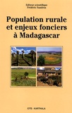 Frédéric Sandron - Population rurale et enjeux fonciers à Madagascar.