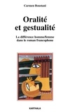 Carmen Boustani - Oralité et gestualité - La différence homme/femme dans le roman francophone.