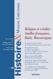 Paul Coulon - Histoire & missions chrétiennes N° 12 : Religion et créolité : Antilles françaises, Haïti, Mascareignes.