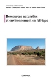 Adeniyi Gbadegesin et Michel Boko - Ressources naturelles et environnement en Afrique.