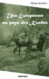 Hélène Krulich - Une Européenne au pays des Kurdes.