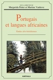 Martine Vanhove et Margarida Petter - Portugais et langues africaines - Etudes afro-brésiliennes.