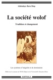 Abdoulaye-Bara Diop - La société wolof - Tradition et changement, Les systèmes d'inégalité et de domination.