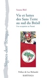 Susana Bleil - Vie et luttes des Sans Terre au sud du Brésil - Une occupation au Parana.