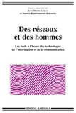 Jean-Michel Ledjou et Hanitra Randrianasolo-Rakotobe - Des réseaux et des hommes - Les Suds à l'heure des technologies de l'information et de la communication.