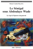 Momar-Coumba Diop et Mamadou Diouf - Le Sénégal sous Abdoulaye Wade.