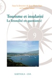 Jean-Marie Furt et Caroline Tafani - Tourisme et insularité - La littoralité en question(s).