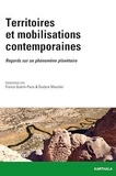 France Guérin-Pace et Evelyne Mesclier - Territoires et mobilisations contemporaines - Regards sur un phénomène planétaire.