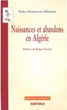 Badra Moutassem-mimouni - Naissances et abandons en Algérie.