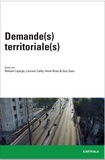 Romain Lajarge et Laurent  Cailly - Demande(s) territoriale(s).
