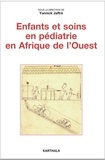 Yannick Jaffré - Enfants et soins en pédiatrie en Afrique de l'Ouest.