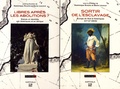 Dominique Rogers et Boris Lesueur - Sortir de l'esclavage ; Libres après les abolitions ? - 2 volumes.