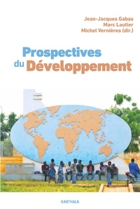 Jean-Jacques Gabas et Marc Lautier - Prospectives du développement.
