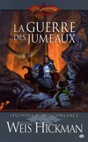 Margaret Weis et Tracy Hickman - Légendes de Dragonlance Tome 2 : La guerre des jumeaux.